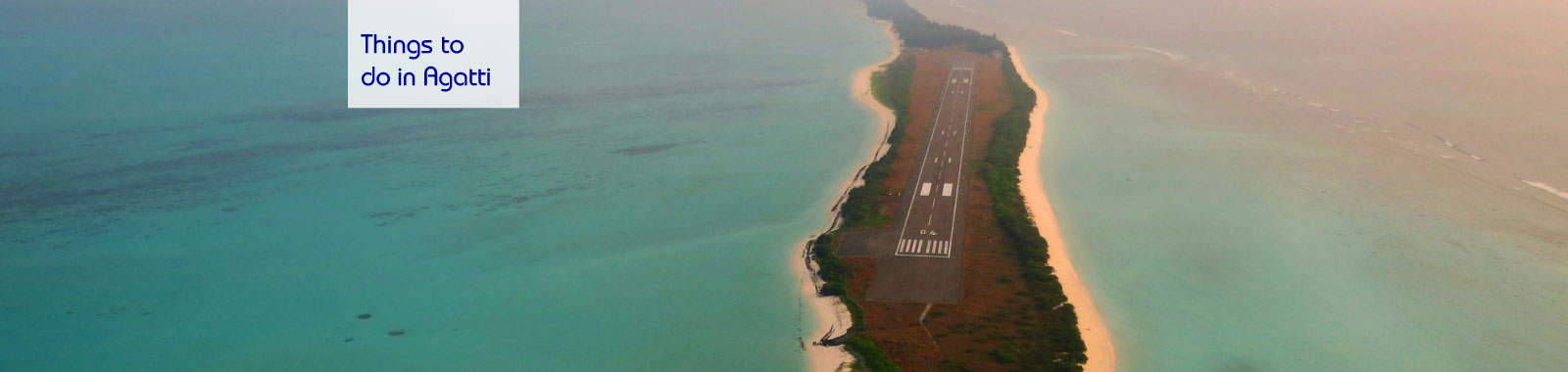 Agatti Island travel guide