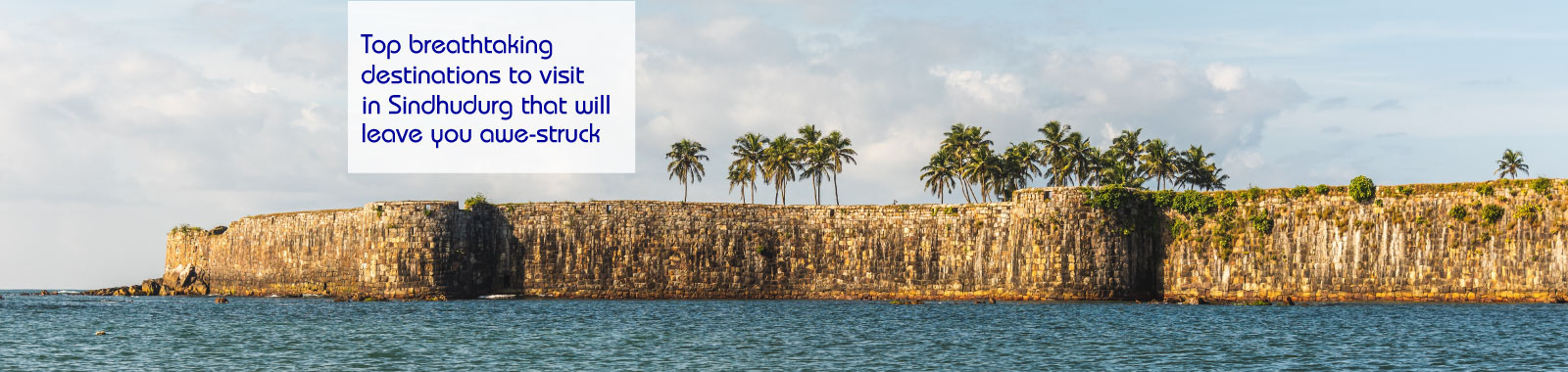 Sindhudurg travel guide: Best places to visit and things to do