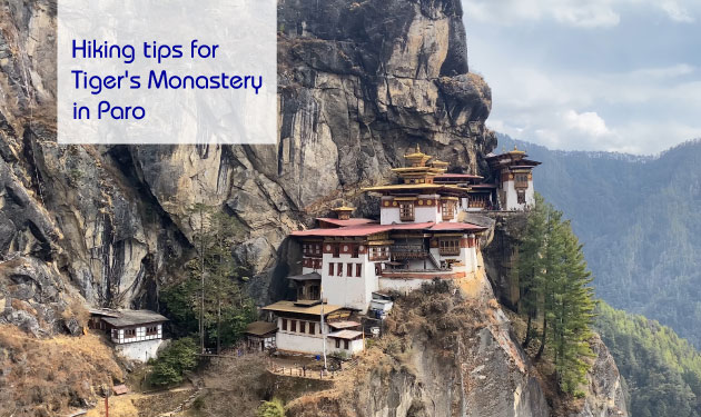 Hiking tips for Tiger's Monastery in Paro