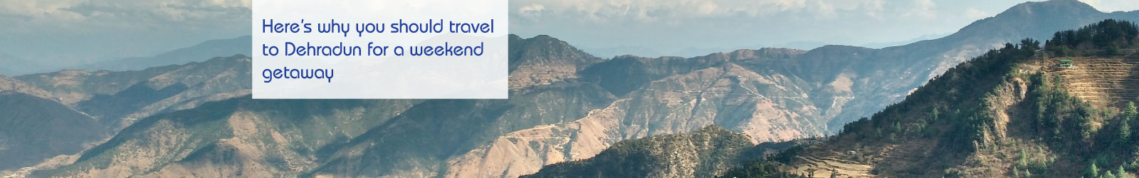 Dehradun-LP-Banner
