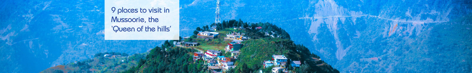 Mussoorie-LP-Banner