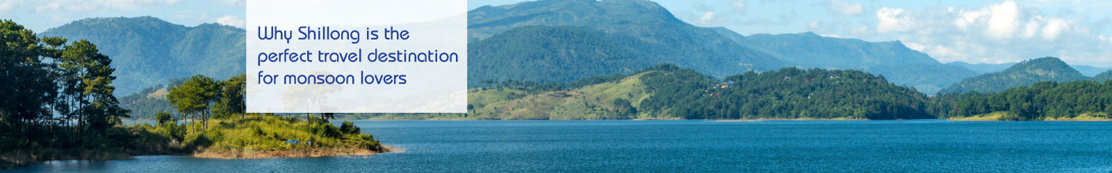 Shillong-LP-Banner