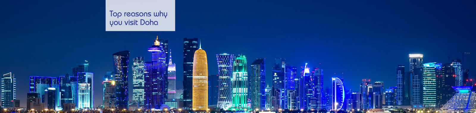 Top places to visit on your trip to Doha