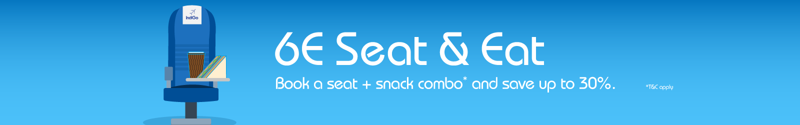 6E Seat & Eat