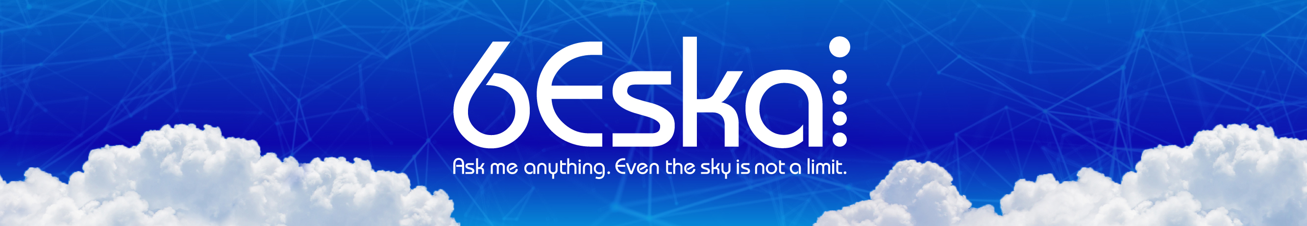 Say ‘Hi’ to 6Eskai 